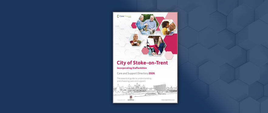 Stoke-on-Trent (incorporating Staffordshire) Care Services Directory