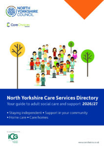 Cover of the North Yorkshire Care Services Directory 2026/27, featuring illustrated people and trees, with information on adult social care and support services. Visit https://www.carechoices.co.uk/publication/north-yorkshire-care-services-directory/ for more.